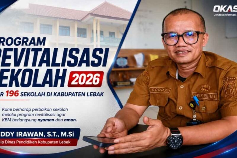 Program Revitalisasi Sekolah 2026 Sasar 196 Sekolah di Kabupaten Lebak